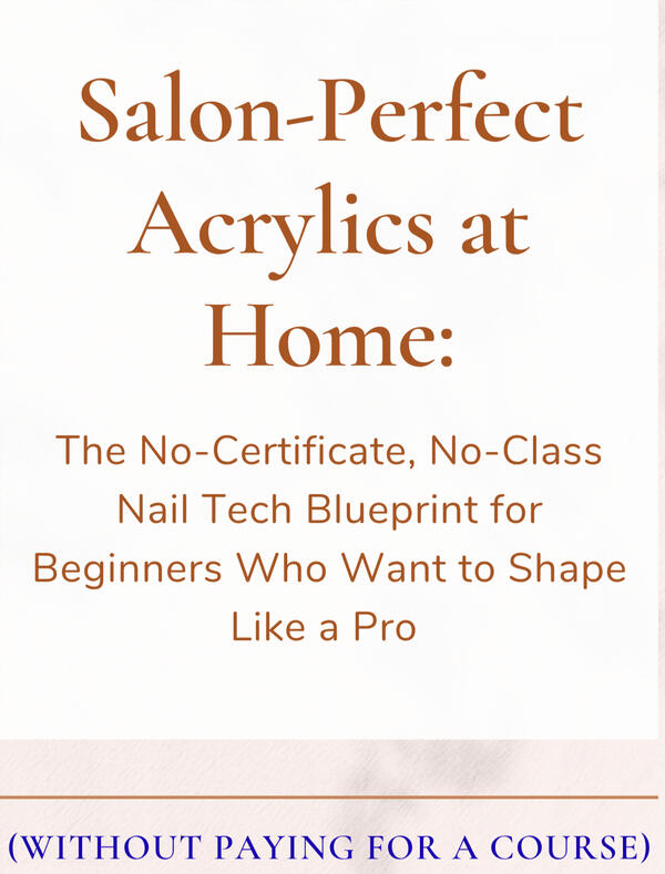 Salon-Perfect Acrylics at Home